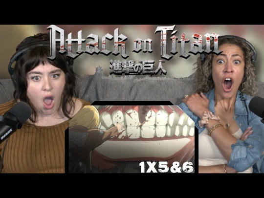 Attack on Titan 1x05-06 'First Battle' & 'The World the Girl Saw' | Early Access