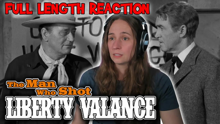 Verowak Reacts - The Man Who Shot Liberty Valance (1962)