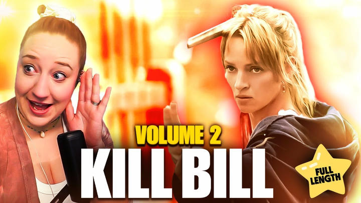 Kill Bill Vol. 2 (2004) ✦ Full-Length Watchalong Reaction