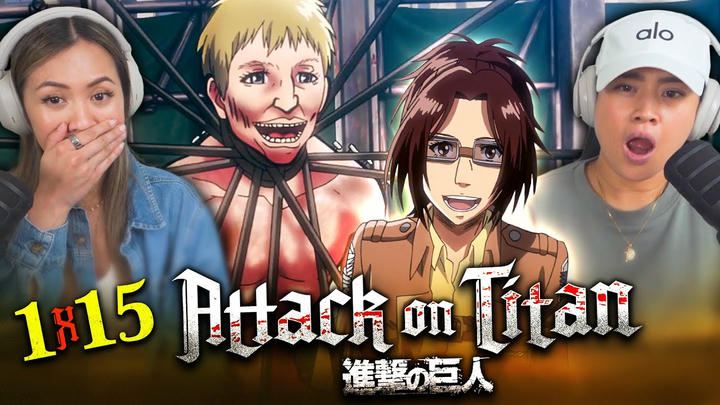 Attack on Titan 1x15 | Edited Reaction