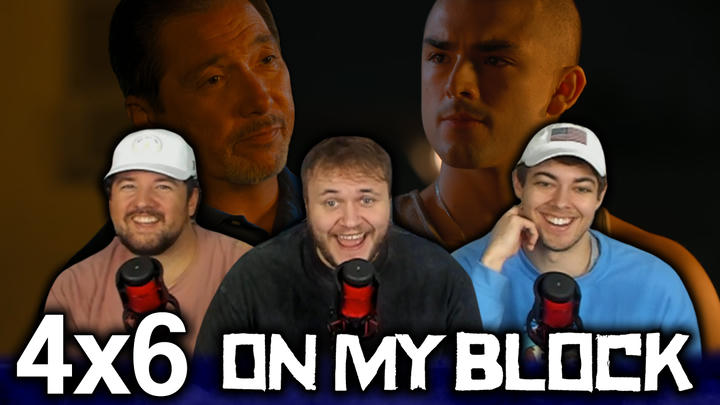 On My Block 4x6 'Chapter Thirty-Four' EXTRA Early Access/Watchalong