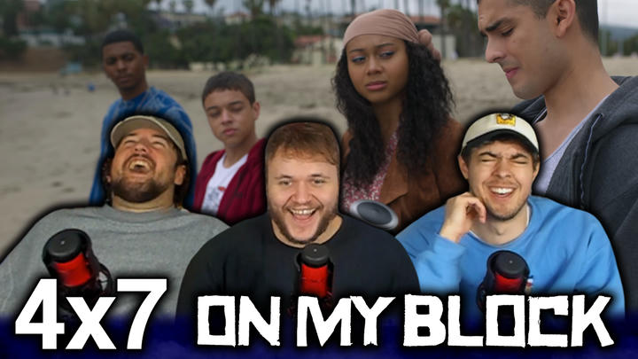 On My Block 4x7 'Chapter Thirty-Five' EXTRA Early Access/Watchalong