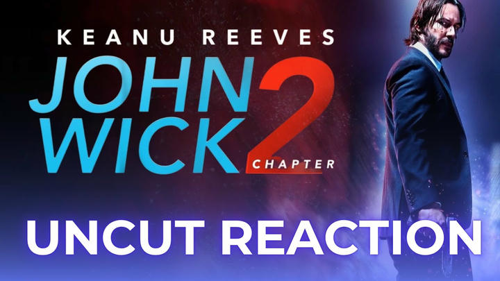 John Wick: Chapter 2 - Uncut Reaction