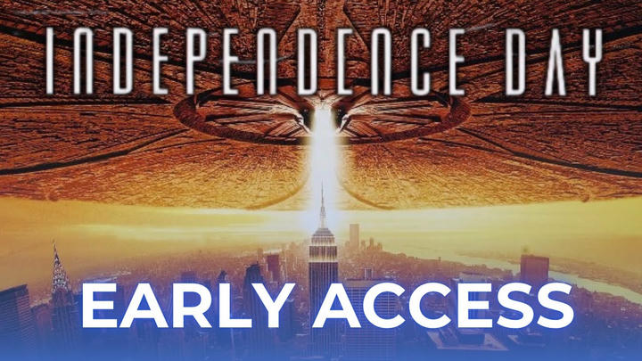 Independence Day - Early Access