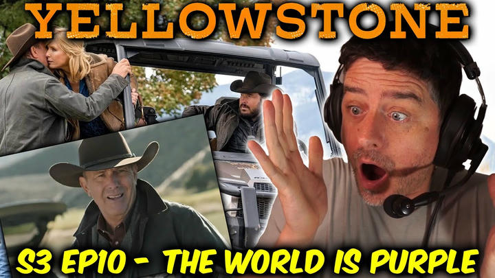 Yellowstone - S3 Ep 10 - The World Is Purple (FIRST TIME WATCHING REACTION)