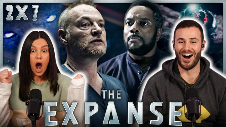 The Expanse 2x7 Reaction