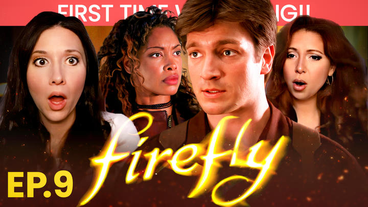 Firefly Episode 9 *Reaction!!