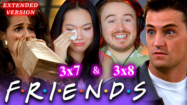 Friends (w/ Quynh) 3x7 & 3x8 FULL Reactions