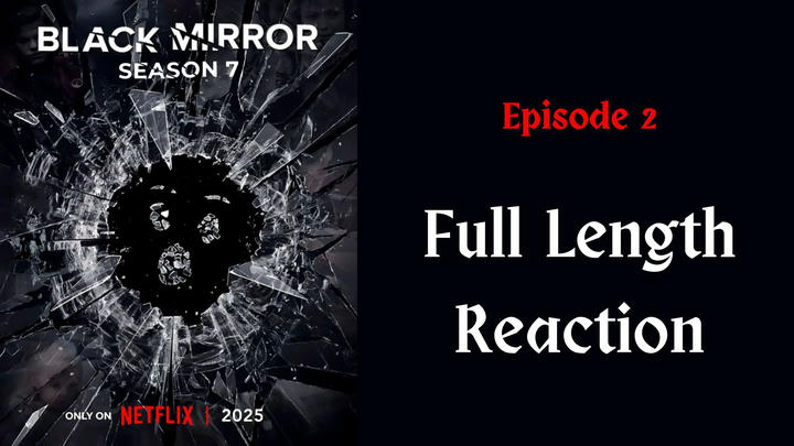 "Bête Noire" - "Black Mirror" season 7: episode 2 - full length reaction