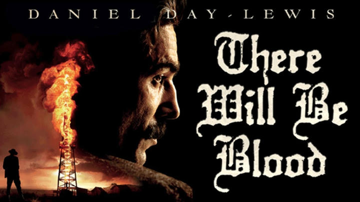Movies with KL - There Will Be Blood (2007)