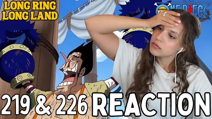 Full Reaction | One Piece | 219 & 226