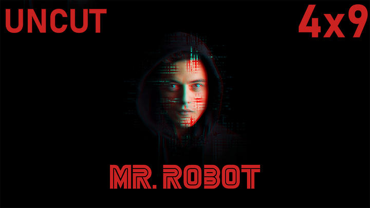 Mr. Robot 4x9 UNCUT Reaction!