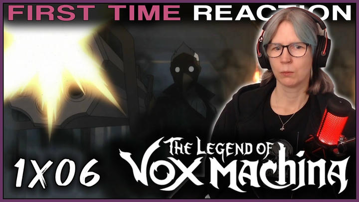 The Legend of Vox Machina 1x06 reaction