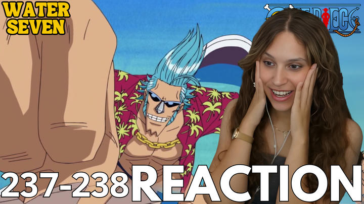 Full Reaction | One Piece | 237-238