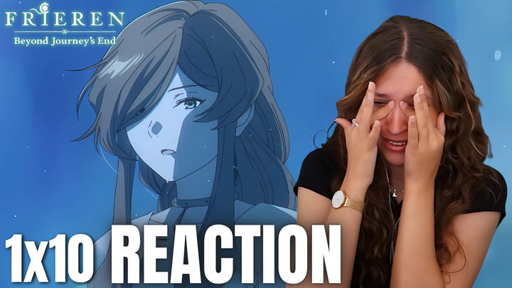 Full Reaction | Frieren | 1x10