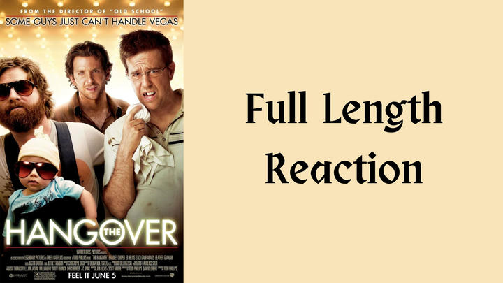 "The Hangover" full length reaction