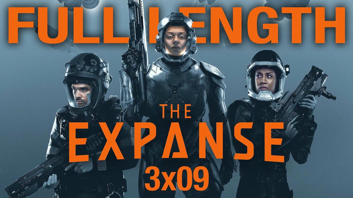 The Expanse 3x09 Full Length Reaction