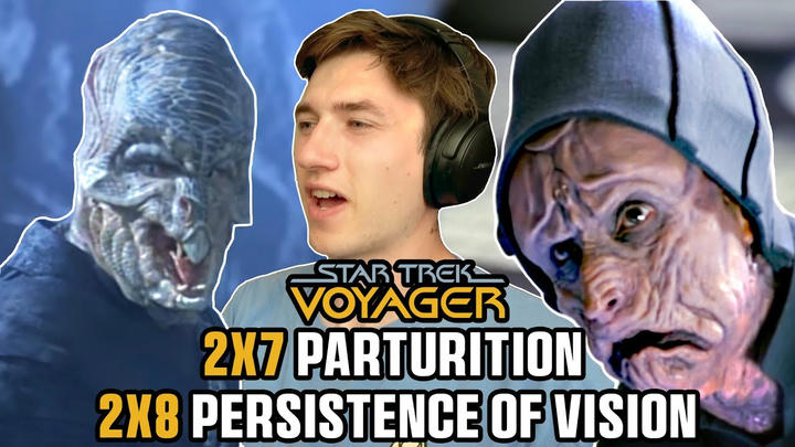 EARLY ACCESS - STAR TREK VOYAGER 2x7/2x8 “Parturition” and “Persistence of Vision” FIRST TIME WATCHING REACTION!