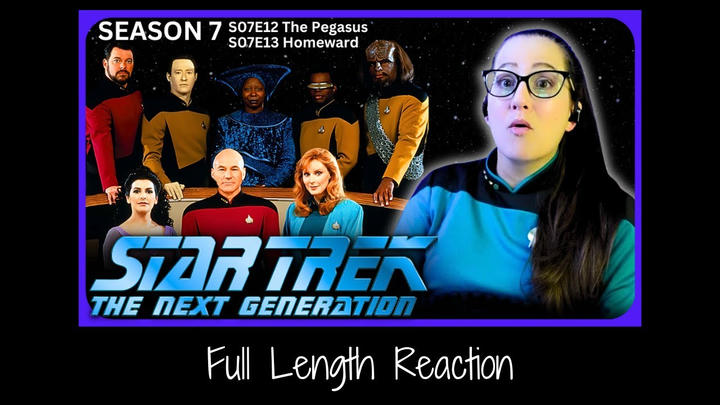 🖖Star Trek TNG S07E12-13 Full Length Reaction