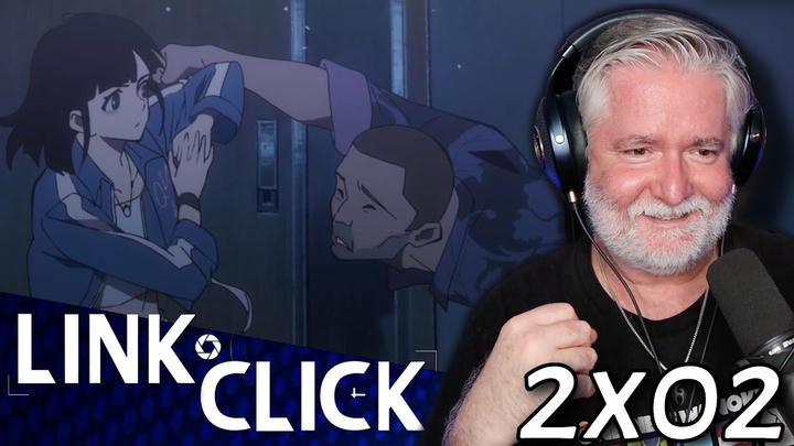 LINK CLICK | 2x2 | The Night Raid | WATCH ALONG