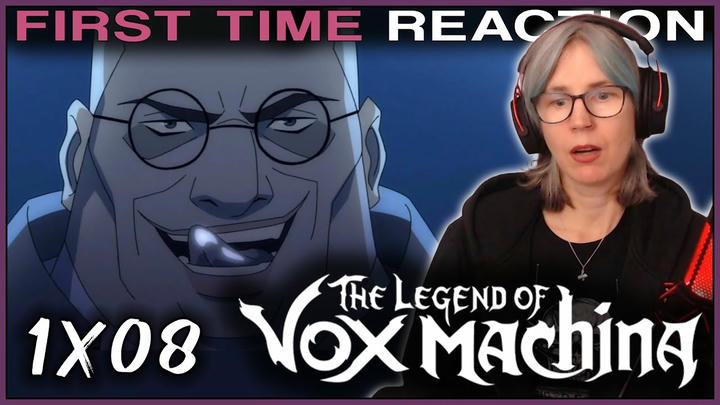 YT EDIT: The Legend of Vox Machina 1x08 reaction