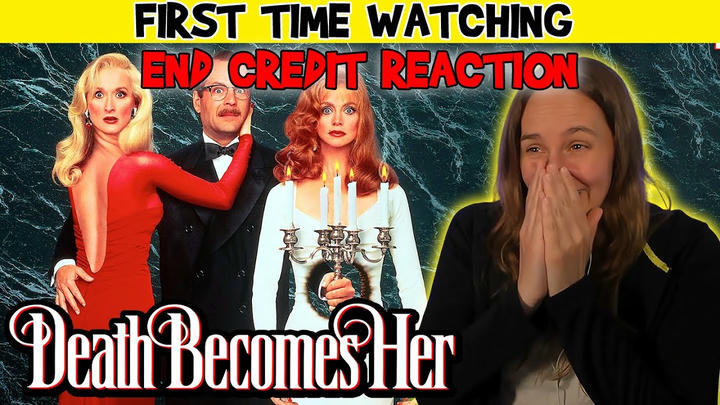Verowak Reacts - Death Becomes Her (1992)