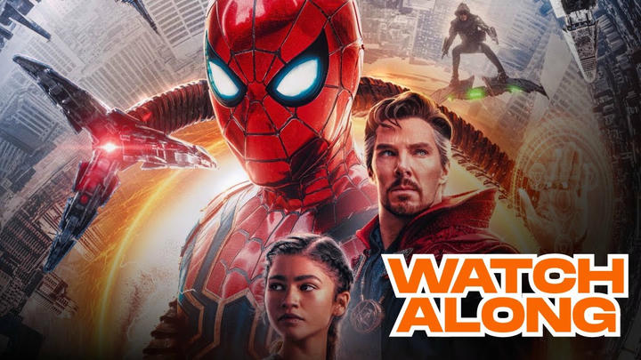 SPIDER-MAN: NO WAY HOME WATCH ALONG!