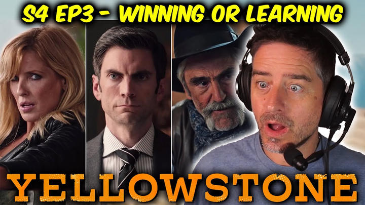 Yellowstone - S4 Ep4 - Winning or Learning (FIRST TIME WATCHING REACTION)