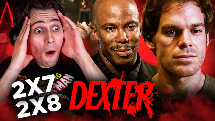 Dexter 2x7 & 2x8 YouTube Reaction!