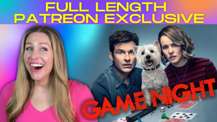 (Full Reaction) Game Night