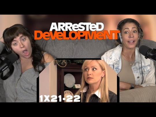 Arrested Development 1x21-22 'Not Without My Daughter' + 'Let 'Em Eat Cake' | Reaction