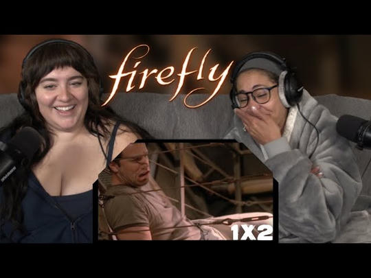Firefly 1x2 'The Train Job' | Early Access