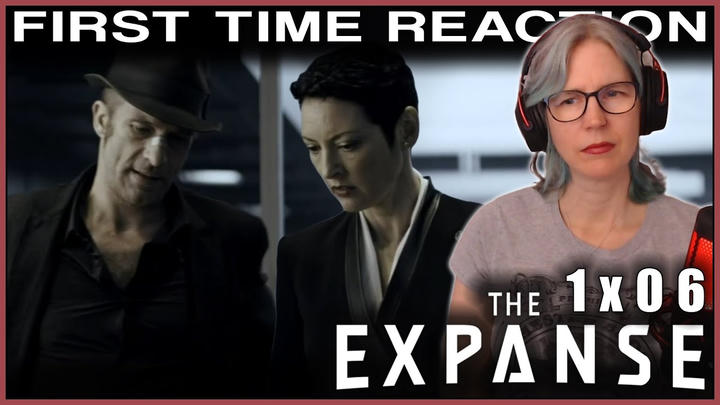 The Expanse 1x06 reaction