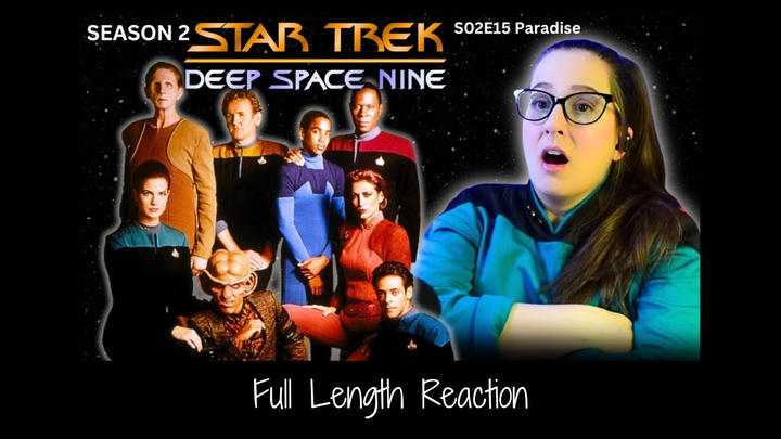🖖Star Trek DS9 S02E15 Full Length Reaction