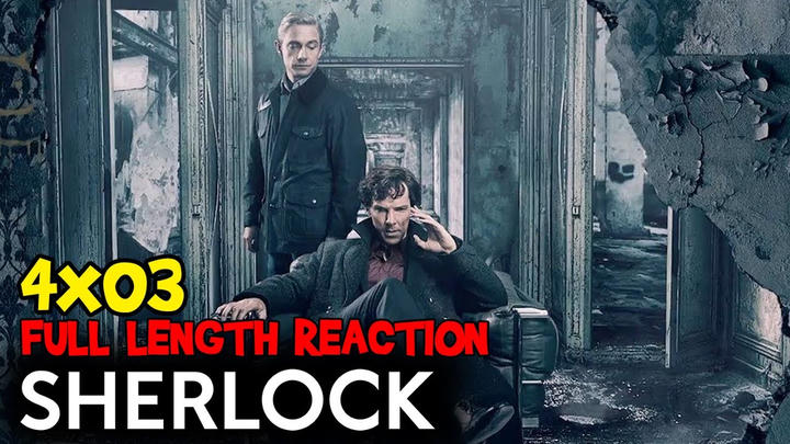 Sherlock S4 E3 "The Final Problem" * FULL LENGTH REACTION