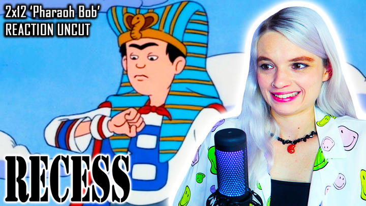 UNCUT REACTION: Recess 2x12 'Pharaoh Bob' REACTION