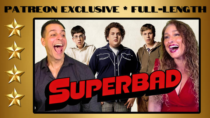 Superbad (2007) | Full-Length Reaction | Patreon Exclusive