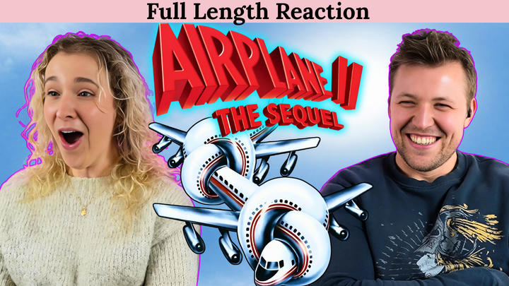 Airplane! 2 - Full Length Reaction - Flix Legends - Sterling