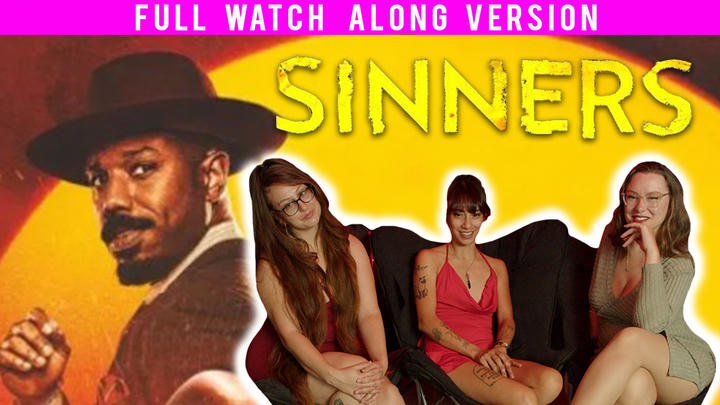 Sinners | TWIN Full Length Watch-a-long 2