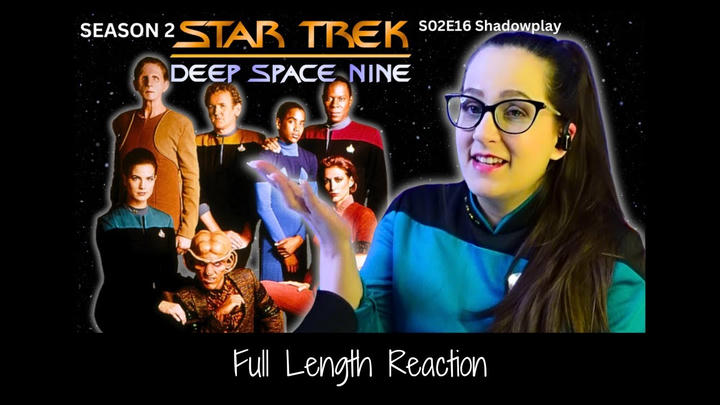 🖖Star Trek DS9 S02E16 Full Length Reaction