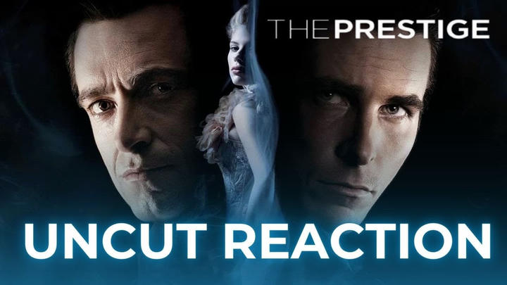 The Prestige - Uncut