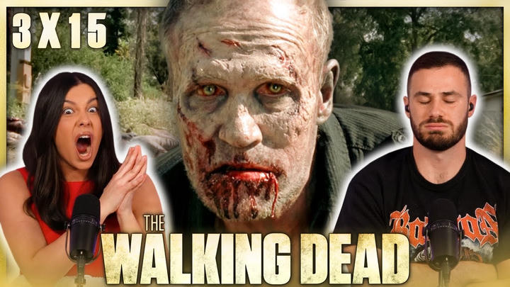 The Walking Dead 3x15 Reaction