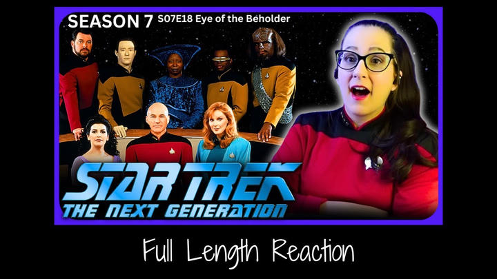 🖖Star Trek TNG S07E18 Full Length Reaction