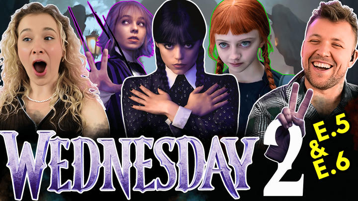 Wednesday - TV Show - Season 2 - Ep 3&4