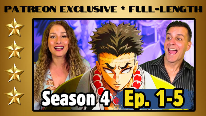 Demon Slayer S.4 E. 1-5 | Full-Length Reaction | Patreon Exclusive
