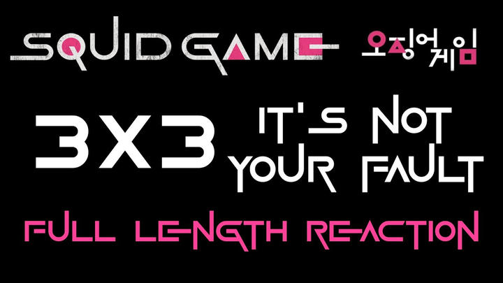 SQUID GAME 3x3 - Full Length Reaction