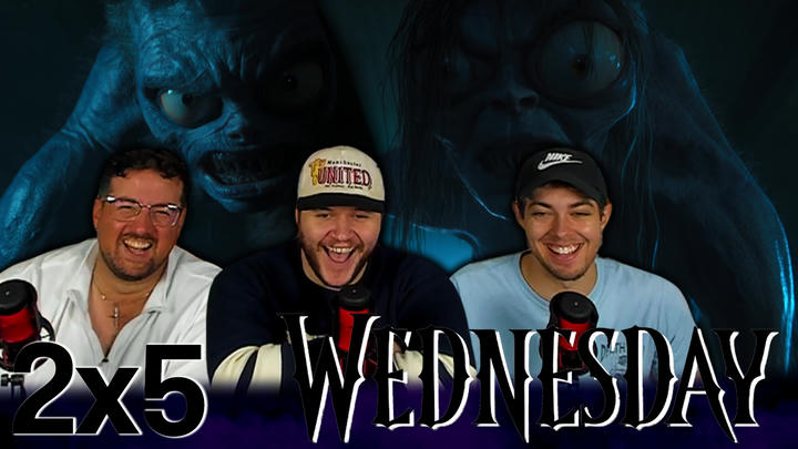 Wednesday 2x5 "Hyde and Woe Seek" EXTRA Early Access/Watchalong