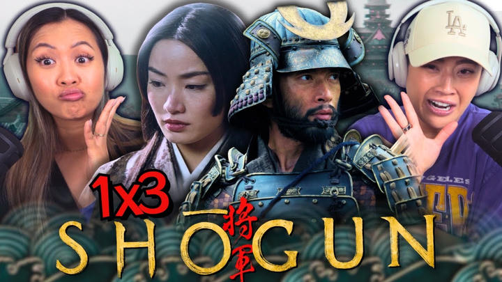 Shogun 1x3 | Edited Reaction
