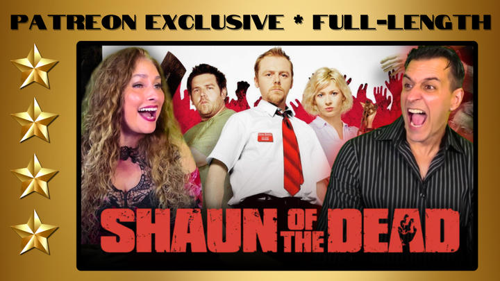 Shaun of the Dead (2004) | Full-Length Reaction | Patreon Exclusive