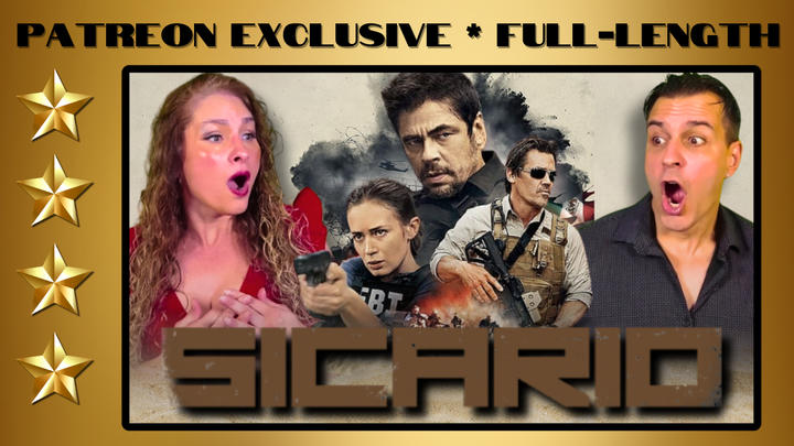 Sicario (2015) | Full-Length Reaction | Patreon Exclusive
